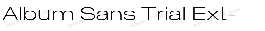 Album Sans Trial Ext字体转换